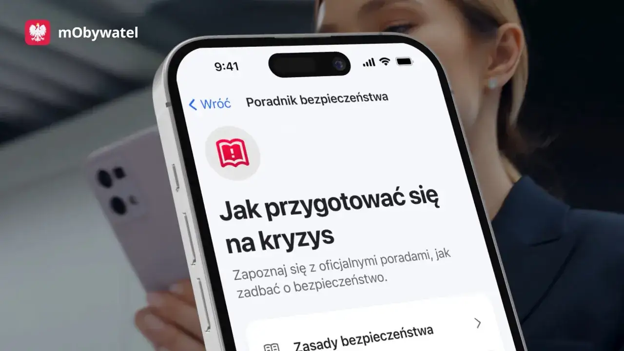 Aplikacja mObywatel podpowiada, czy mobywatel jest bezpieczny. Poradnik bezpieczeństwa uczy, jak przygotować się na kryzys.
